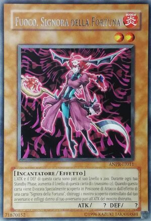 Fuoco, Signora della Fortuna - Rara - Antica Profezia - ANPR-IT011 - Italiano - Nuovo