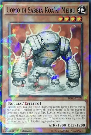 Uomo di Sabbia Koa'ki Meiru - Shatterfoil - Battle Pack 3 Lega dei Mostri - BP03-IT072 - Italiano - Nuovo