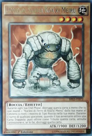 Uomo di Sabbia Koa'ki Meiru - Rara - Battle Pack 3 Lega dei Mostri - BP03-IT072 - Italiano - Nuovo