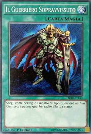 Il Guerriero Sopravvissuto - Comune - Battle Pack 3 Lega dei Mostri - BP03-IT140 - Italiano - Nuovo