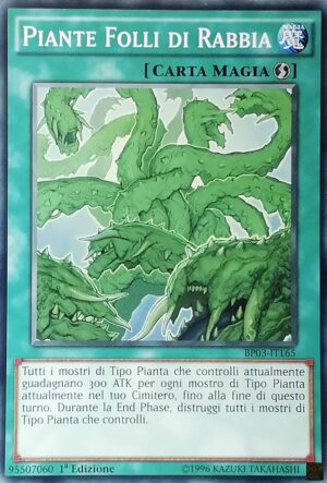 Piante Folli di Rabbia - Comune - Battle Pack 3 Lega dei Mostri - BP03-IT165 - Italiano - Nuovo