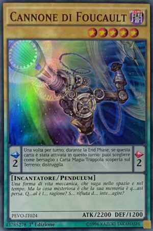 Cannone di Foucault - Super Rara - Evoluzione Pendulum - PEVO-IT024 - Italiano - Nuovo