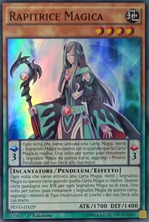 Rapitrice Magica - Super Rara - Evoluzione Pendulum - PEVO-IT029 - Italiano - Nuovo