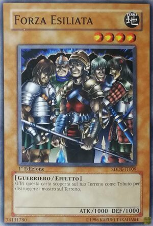 Forza Esiliata - Comune - Structure Deck l'Imperatore Oscuro - SDDE-IT009 - Italiano - Nuovo