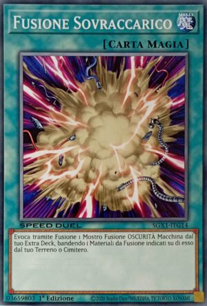 Fusione Sovraccarico - Comune - Speed Duel Gx: Cofanetto Accademia del Duellante - SGX1-ITG14 - Italiano - Nuovo