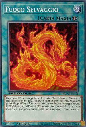 Fuoco Selvaggio - Comune - Speed Duel Gx: Cofanetto Accademia del Duellante - SGX1-ITH16 - Italiano - Nuovo