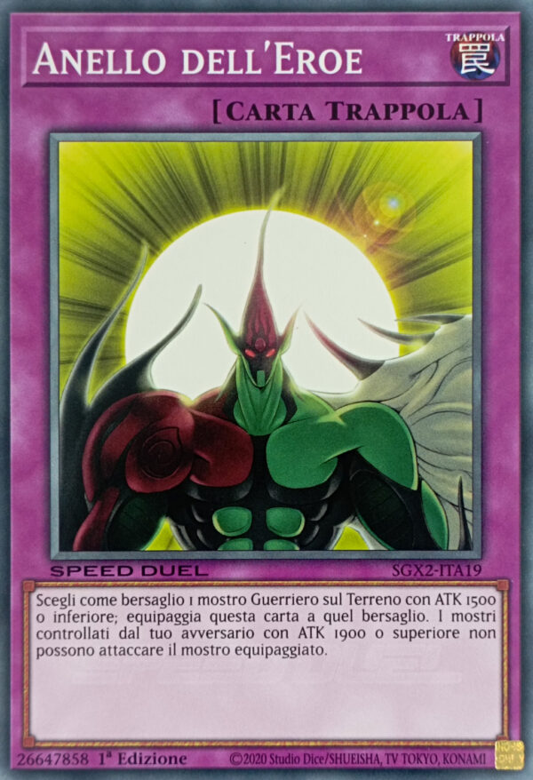 Anello dell'Eroe - Comune - Speed Duel GX: Esami Paradox - SGX2-ITA19 - Italiano - Nuovo