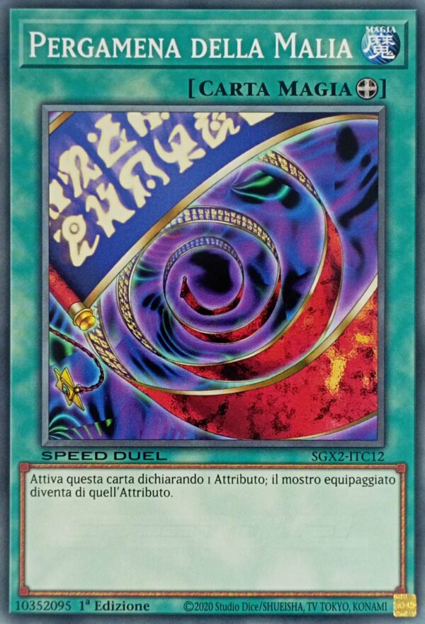 Pergamena della Malia - Comune - Speed Duel GX: Esami Paradox - SGX2-ITC12 - Italiano - Nuovo