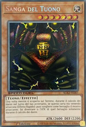 Sanga del Tuono - Rara Segreta - Speed Duel GX: Esami Paradox - SGX2-ITD07 - Italiano - Nuovo