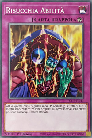 Risucchia Abilità - Comune - Structure Deck: Mondo Oscuro - SR13-IT040 - Italiano - Nuovo