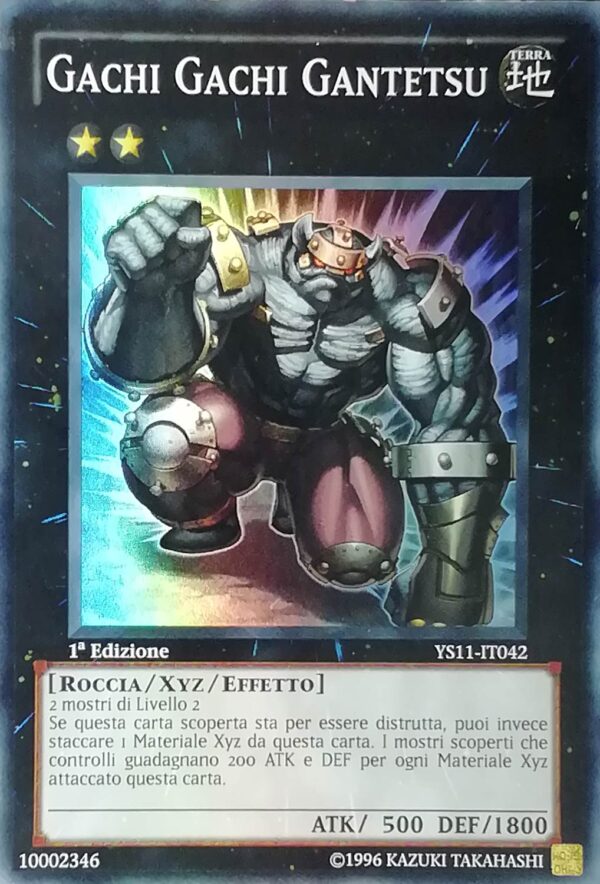 Gachi Gachi Gantetsu - Super Rara - Starter Deck Alba degli Xyz - YS11-IT042 - Italiano - Nuovo