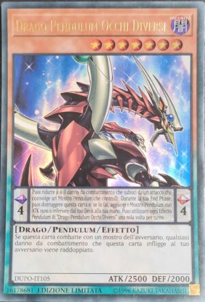 Drago Pendulum Occhi Diversi - Ultra Rara - Il Potere del Duello - DUPO-IT105 - Italiano - Nuovo