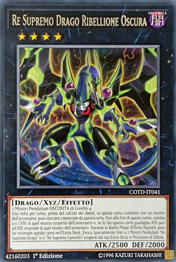 Re Supremo Drago Ribellione Oscura - Rara - Codice del Duellante - COTD-IT041 - Italiano - Nuovo