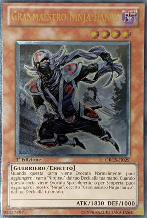 Granmaestro Ninja Hanzo - Rara Ultimate - Ordine del Chaos - ORCS-IT029 - Italiano - Nuovo