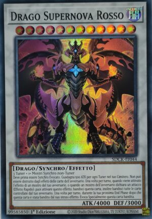 Drago Supernova Rosso - Super Rara - Structure Deck: Il Re Cremisi - SDCK-IT044 - Italiano - Nuovo