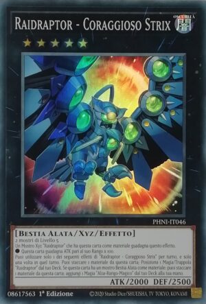 Raidraptor - Coraggioso Strix - Super Rara - Incubo Fantasma - PHNI-IT046 - Italiano - Nuovo