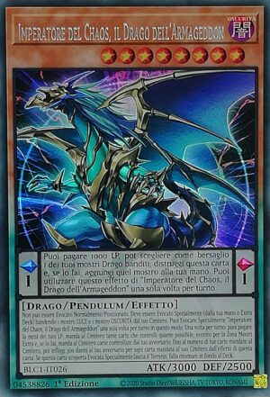 Imperatore del Chaos, il Drago dell'Armageddon - Ultra Rara Silver - Battaglie della Leggenda: Capitolo 1 - BLC1-IT026 - Italiano - Nuovo