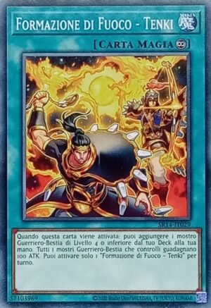 Formazione di Fuoco - Tenki - Comune - Structure Deck: I Re del Fuoco - SR14-IT029 - Italiano - Nuovo