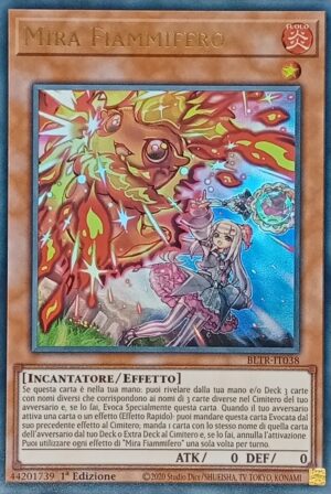 Mira Fiammifero - Ultra Rara - Battaglie della Leggenda: Vendetta Terminale - BLTR-IT038 - Italiano - Nuovo