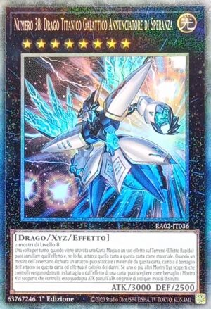 Numero 38: Drago Titanico Galattico Annunciatore di Speranza - Rara Collectors - Collezione Rarità 25° Anniversario II (2) - RA02-IT036 - Italiano - Nuovo