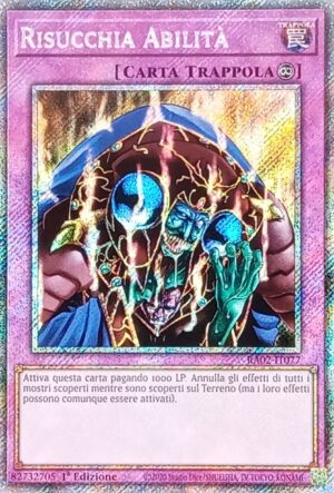 Risucchia Abilità - Rara Segreta Platino - Collezione Rarità 25° Anniversario II (2) - RA02-IT077 - Italiano - Nuovo