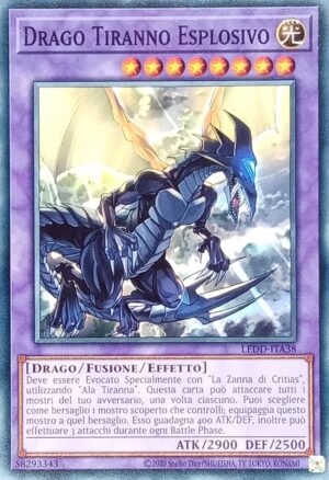 Drago Tiranno Esplosivo - Comune - I Deck Drago Leggendario - LEDD-ITA38 - Italiano - Nuovo