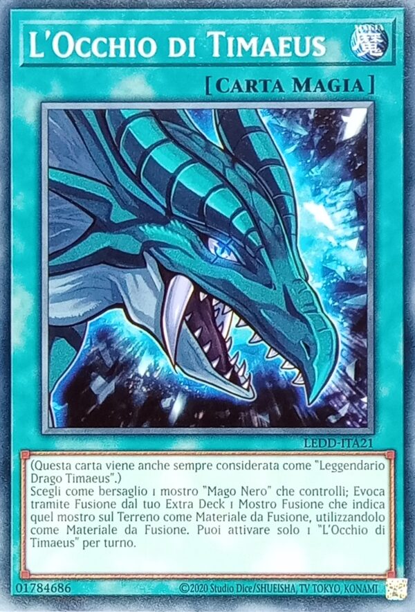 L'Occhio di Timaeus - Comune - I Deck Drago Leggendario - LEDD-ITA21 - Italiano - Nuovo