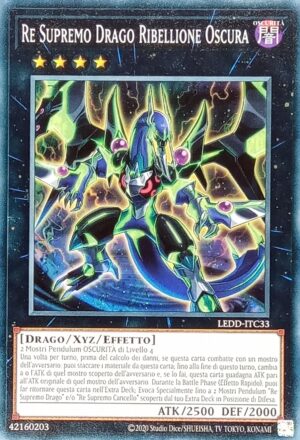 Re Supremo Drago Ribellione Oscura - Comune - I Deck Drago Leggendario - LEDD-ITC33 - Italiano - Nuovo